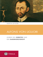 Alfons von Liguori: Lehrer des Gebetes und der Barmherzigkeit