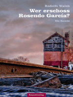 Wer erschoss Rosendo García?: Ein Bericht
