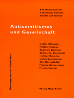 Antisemitismus und Gesellschaft: Zur Diskussion um Auschwitz, Kulturindustrie und Gewalt