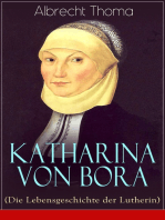 Katharina von Bora (Die Lebensgeschichte der Lutherin): Biografie der Frau an der Seite von Martin Luther