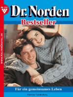 Dr. Norden Bestseller 132 – Arztroman: Für ein gemeinsames Leben