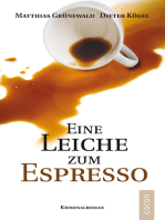 Eine Leiche zum Espresso: Kriminalroman