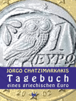 Tagebuch eines griechischen Euro: Eine europäische Geschichte