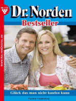 Dr. Norden Bestseller 119 – Arztroman: Glück, das man nicht kaufen kann