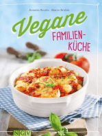 Vegane Familienküche: Gesunde Lieblingsgerichte für Groß und Klein