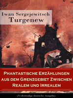 Phantastische Erzählungen aus dem Grenzgebiet zwischen Realem und Irrealem (Vollständige deutsche Ausgabe)