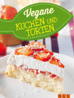 Vegane Kuchen & Torten: Vegan backen für Jedermann: Vegane Rezepte zum Backen von traumhaften Kuchen und Torten