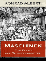Maschinen - Das Elend der Spinnereiarbeiter: Von der Romanreihe "Der Kampf ums Dasein"