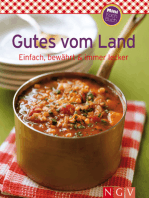 Gutes vom Land: Unsere 100 besten Rezepte in einem Kochbuch