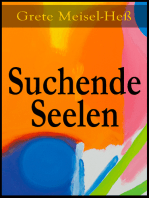 Suchende Seelen: Das Leid + Die Lüge + Krisis