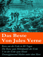 Das Beste Von Jules Verne: Reise um die Erde in 80 Tagen + Die Reise zum Mittelpunkt der Erde + Von der Erde zum Mond + Zwanzigtausend Meilen unter dem Meer