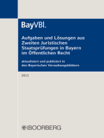 Aufgaben und Lösungen aus Zweiten Juristischen Staatsprüfungen in Bayern im Öffentlichen Recht: aktualisiert und publiziert in den Bayerischen Verwaltungsblättern (BayVBl.) 2012