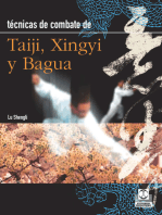 Técnicas de combate: Taiji, Xingyi y Bagua
