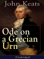 John Keats: Ode on a Grecian Urn (Unabridged): From one of the most beloved English Romantic poets, best known for his Odes, Ode to a Nightingale, Ode to Indolence, Ode to Psyche,  Ode to Fanny, The Eve of St. Agnes, Lamia, Hyperion and more