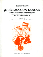 ¿Qué pasa con Kansas?: Cómo los ultraconservadores conquistaron el corazón de Estados Unidos