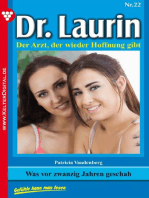 Dr. Laurin 22 – Arztroman: Was vor zwanzig Jahren geschah