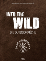 Into The Wild: Die Outdoorküche