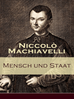 Mensch und Staat: Bestimmung und Begründung zentraler politischer Prinzipien: Politische Tugend und politische Notwendigkeit + Fügungen des Geschicks + Die Religion + Die Gesetze + Das Heer + Das Vaterland...