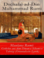 Maulana Rumi: Gedichte aus dem Diwan-e Schams-e Tabrizi (Orientalische Lyrik): Deutsche Ausgabe