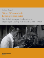 Wenn Wissenschaft Lebensgrenzen setzt: Die Aufzeichnungen des Innsbrucker Physiologen Ludwig Haberlandt (1885-1932)