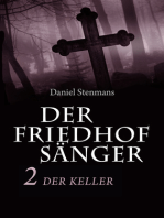 Der Friedhofsänger 2: Der Keller: Horror-Mystery-Reihe