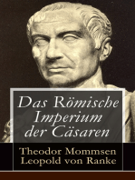 Das Römische Imperium der Cäsaren: Illustrierte Ausgabe: Länder und Leute von Cäsar bis Diocletian + Die Weltepoche des römischen Imperiums bis zum Zeitalter Justinians