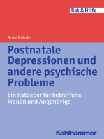 Postnatale Depressionen und andere psychische Probleme: Ein Ratgeber für betroffene Frauen und Angehörige