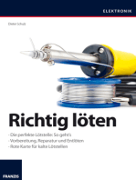 Richtig löten: Vorbereitung, Reparatur und Entlöten