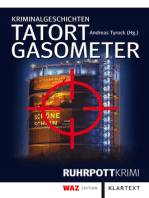 Tatort Gasometer: Kriminalgeschichten