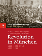 Revolution in München: 1800 - 1848 - 1918 - 1933 - 1968