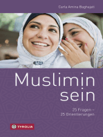 Muslimin sein: 25 Fragen - 25 Orientierungen