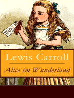 Alice im Wunderland: Der beliebte Kinderklassiker: Alices Abenteuer im Wunderland (Voll Illustriert)