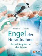 Engel der Notaufnahme: Ärzte kämpfen um das Leben