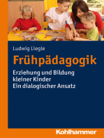Frühpädagogik: Erziehung und Bildung kleiner Kinder - Ein dialogischer Ansatz