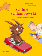 Schluri Schlampowski und die Stinktierfalle: Band 2