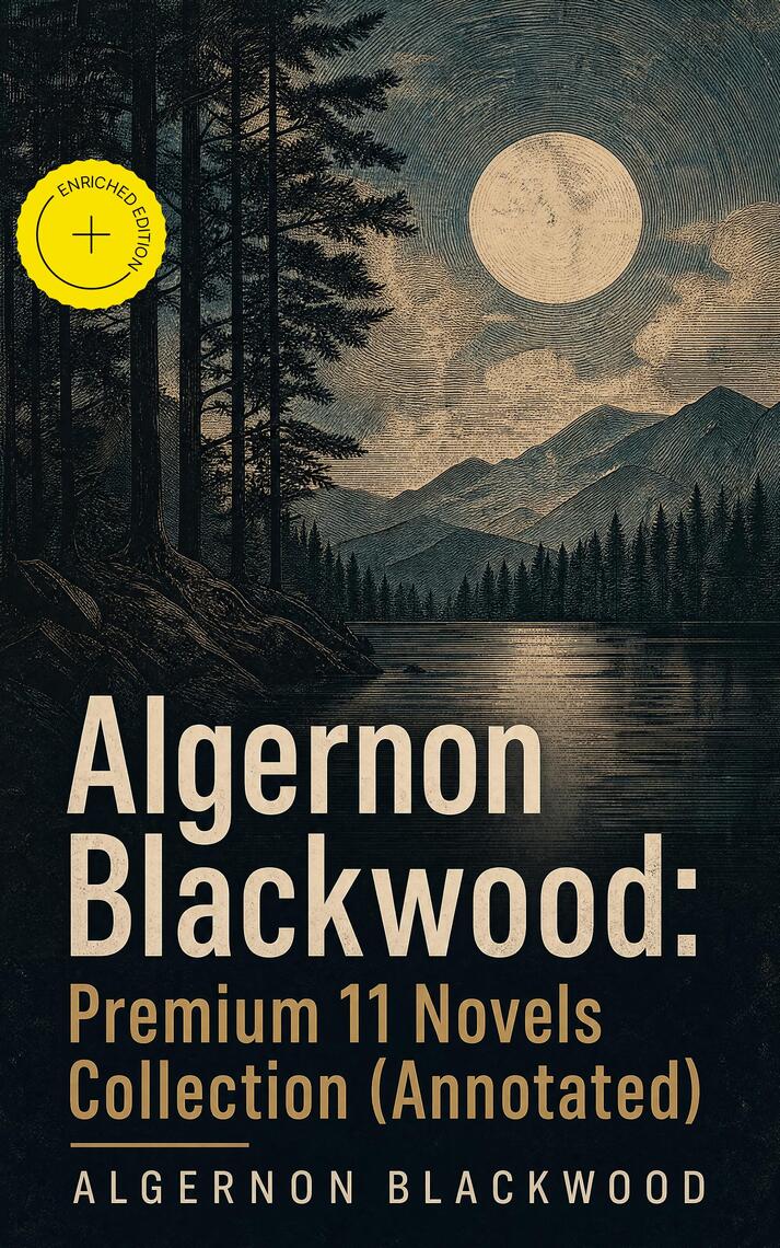 Lea Algernon Blackwood Premium 11 Novels Collection de Algernon