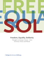 Freedom, Equality, Solidarity: Thoughts on Europe's Future - from Germany, France and Poland