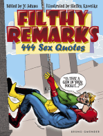 Filthy Remarks: 444 Sex Quotes