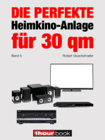 Die perfekte Heimkino-Anlage für 30 qm (Band 5): 1hourbook