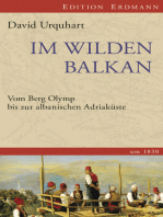 Im wilden Balkan: Vom Berg Olymp bis zur albanischen Adriaküste um 1830.