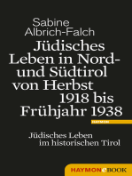 Jüdisches Leben in Nord- und Südtirol von Herbst 1918 bis Frühjahr 1938