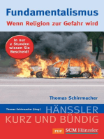 Fundamentalismus: Wenn Religion zur Gefahr wird