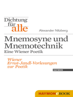 Dichtung für alle: Mnemosyne und Mnemotechnik. Eine Wiener Poetik: Wiener Ernst-Jandl-Vorlesungen zur Poetik