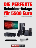 Die perfekte Heimkino-Anlage für 5500 Euro (Band 3): 1hourbook
