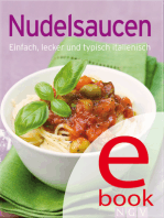 Nudelsaucen: Unsere 100 besten Rezepte in einem Kochbuch