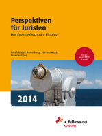 Perspektiven für Juristen 2014: Das Expertenbuch zum Einstieg