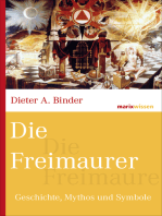 Die Freimaurer: Geschichte, Mythos und Symbole