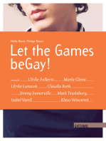 Let the Games beGay!: Bewegende Momente bei den größten Sportereignissen der besonderen Art