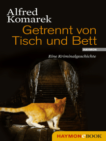 Getrennt von Tisch und Bett: Eine Kriminalgeschichte