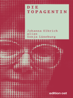 Die Topagentin: Johanna Olbrich alias Sonja Lüneburg